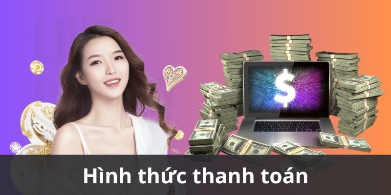 Nhiều hình thức thanh toán 