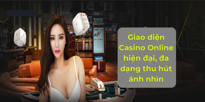 Giao diện Casino đổi thưởng logic, rõ ràng